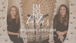 Empoderhadas Temporada 1 Episodio 2 [upl. by Animlehliw]