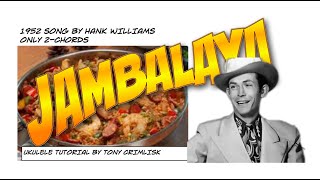 JAMBALAYA  Hank Williams 1952 song [upl. by Sherm330]