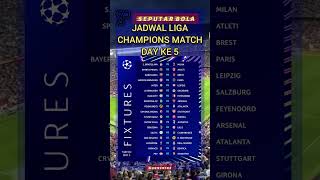 Jadwal liga Champions match day ke 5 championsleague football [upl. by Ellie]