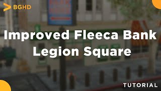 Improved Fleeca Bank Legion Square  FiveM Resource InstallOverview [upl. by Latreshia]