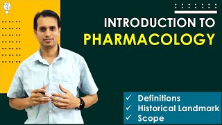 Introduction to Pharmacology  Definitions Historical Landmark and Scope of Pharmacology [upl. by Nyletak8]