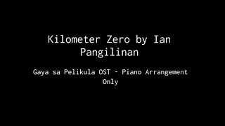 Kilometer Zero by Ian Pangilinan Piano Cover [upl. by Dennie]