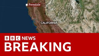 Tsunami warning issued after magnitude 7 earthquake strikes California  BBC News [upl. by Karwan]