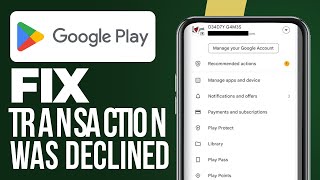 Fix Transaction Was Declined ORFGEMF20 In Google Play Store Problem Solved [upl. by Chader]