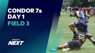 FIELD 3  DAY 1  CONDOR 7s  RUGBY SEVENS [upl. by Isyed328]