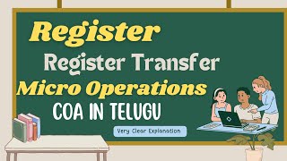 COA ampCO in Telugu  Register in COA  Register Transfer  Micro Operations  Computer Organization [upl. by Nacim]