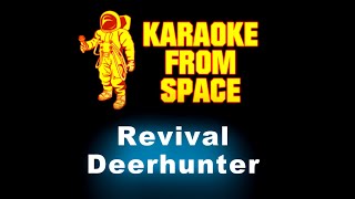 Deerhunter • Revival  Karaoke • Instrumental • Lyrics [upl. by Akimrej]