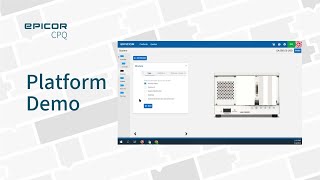 Platform Demo Epicor CPQ for Complex Configuration [upl. by Egduj295]