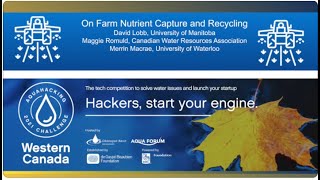 Western Canada AquaHacking Challenge  On Farm Nutrient Capture and recycling  Webinar [upl. by Caraviello82]