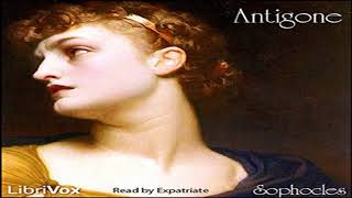 Antigone Plumptre Translation by SOPHOCLES read by Expatriate  Full Audio Book [upl. by Thorbert]