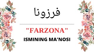 FARZONA ISMINING MANOSI  FARZONA ISMI QANDAY MANOGA EGA [upl. by Reedy839]