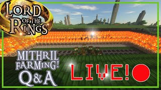 Minecraft Lord Of The Rings  Mithril Farming QampA [upl. by Aimahs56]