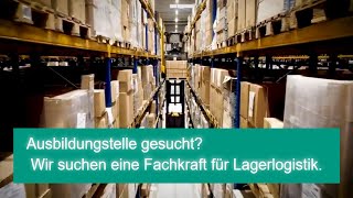 Ausbildung als Fachkraft für Lagerlogistik zum 01082021 Wir suchen dich [upl. by Aicemak]