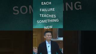 Best Motivational Quotes Each failure teaches something new motivation shortvideo jackma jackma [upl. by Nohcim]