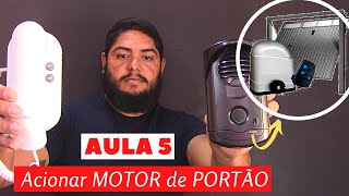 ACIONAR PORTÃO pelo INTERFONE Aula 5 APRENDA Instalar Interfone [upl. by Rraval]