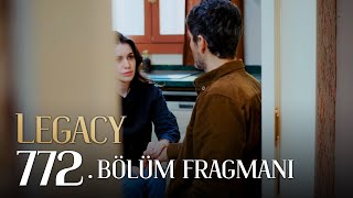 Emanet 772 Bölüm Fragmanı  Legacy Episode 772 Promo [upl. by Assenav]