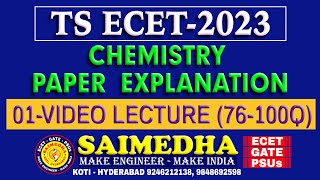 CHEMISTRY PAPER EXPLANATION  TS ECET  2023 SAIMEDHA KOTI  HYD  9246212138 [upl. by Ransome515]