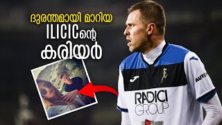 Josip Ilicicന് എന്താണ് സംഭവിച്ചത് The Downfall of Josip Ilicic  Football Heaven [upl. by Jt]