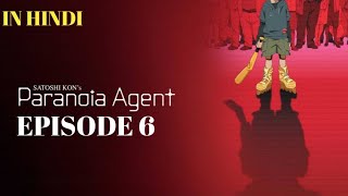 Paranoia Agent Episode 6 Explained In Hindi  paranoia Agent Recap [upl. by Ailerua]