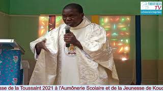 Abbé Mathieu SAMA Homélie de la Messe de Toussaint 2021 [upl. by Aneeroc]