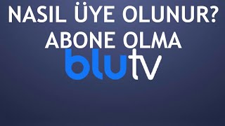 BluTV Nasıl Üye Olunur Abone Olma [upl. by Earazed]