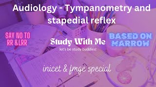 ENT  11 Audiology  Tympanometry and stapedial reflex  TAMIL [upl. by Vial]