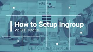 Vicidial Initial Ingroup Setup [upl. by Ahcila]
