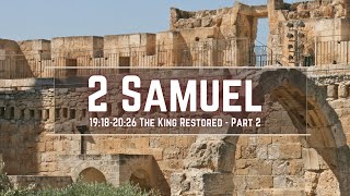 2 Samuel 19182026  The King Restored  Part 2  Pastor Jason Brown LIVE [upl. by Ytsanyd]