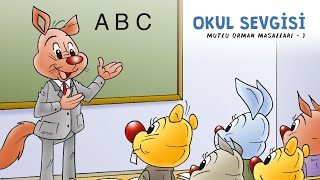 Okul Sevgisi  Sesli Masal Dinle  Okul Öncesi Eğitim [upl. by Ynaffyt]