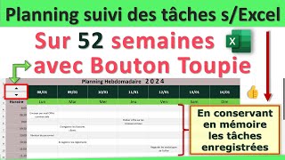 Créer un planning de suivi des tâches sur 52 semaines avec 1 bouton toupie sur Excel [upl. by Ritz]