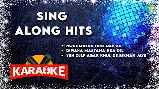 Sing Along Hits Karaoke with Lyrics  Hoke Mayus Tere Dar Se  Diwana Mastana Hua Dil  Old is Gold [upl. by Novick233]