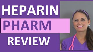 Heparin Anticoagulant Nursing NCLEX Review Pharmacology Intervention Patient Teaching [upl. by Krystalle]