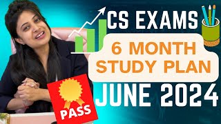 6 Months Study Plan For June 2024 CS Exams 🎯 CS Study Routine Plan✅📖 [upl. by Ayet]