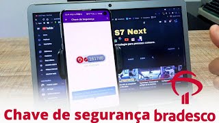 Chave de segurança Bradesco o que é como funciona [upl. by Koy]