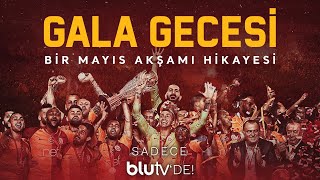 Galatasaray Gala Gecesi Belgeseli  bluTV [upl. by Rehpotsrik207]