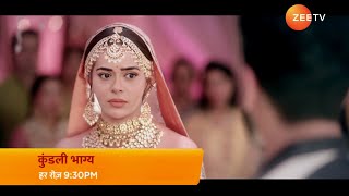 यह क्या हो गया  Kundali Bhagya New Promo  New Twist [upl. by Schwejda]