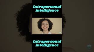 Intrapersonal and interpersonal intelligence youtubeshorts [upl. by Nedrah222]