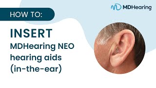 How to insert your NEO hearing aid properly [upl. by Sherris718]