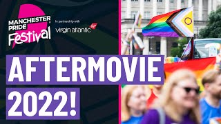 Manchester Pride Festival 2022 Official Aftermovie [upl. by Aciruam]