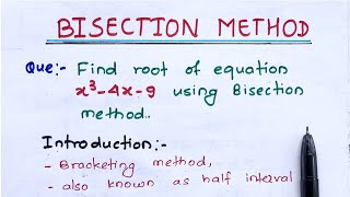 Bisection method  numerical methods  with two solved questions [upl. by Chiquia]