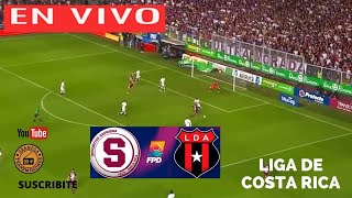 SAPRISSA VS ALAJUELENSE EN VIVO POR GRANEGA 🔴 COSTA RICA 2024  CLAUSURA  JORNADA 8 [upl. by Rhodes]