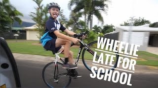 Wheelie Late For School [upl. by Aidnyc892]