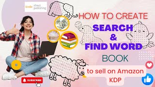 How to create Search and Find Word Book for Amazon KDP  Publish and Earn money on Amazon with Canva [upl. by Nekial111]