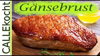 Knusprige Gänsebrust zubereiten und im Ofen rosa braten  Das Rezept [upl. by Ecinom]