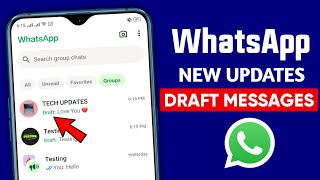 WhatsApp new updates  WhatsApp Draft message update  Chat Draft message update [upl. by Cooe]