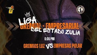 Liga Gremial Empresarial GREMIOS LUZ vs EMPRESAS POLAR [upl. by Nois320]