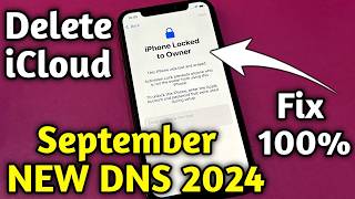 UPDATE APPLE DNS DELETE ICLOUD 2024 Remove icloud Lock iPhone locked to Owner Forgot Apple ID DONE✅ [upl. by Jamila]