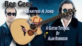 I Started A Joke  Bee Gees  Acoustic Guitar Lesson easyish detune by 2 frets [upl. by Bazluke]