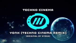 Song of the Week Yonk Techno Cinema Remix [upl. by Gypsie414]