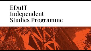 EDuIT Independent Studies Programme [upl. by Ahsinac]